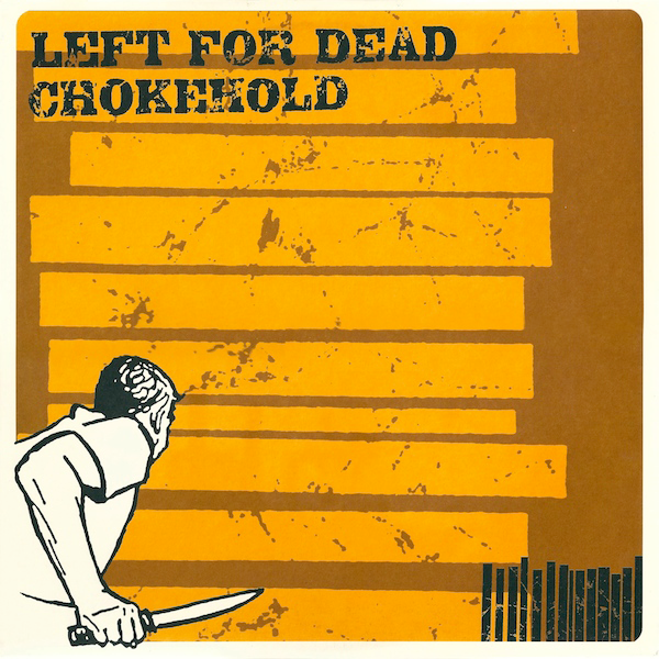Rhythm of Sickness Records #3 - Chokehold/Left for Dead split 12", 1996