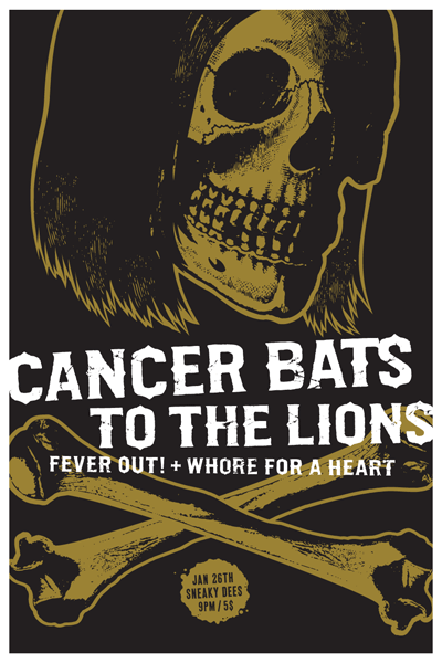 To the Lions show on January 26th 2006 at Sneaky Dee. With Cancer Bats, Fever Out! and Whore for a Heart.