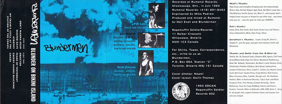 "Blunder on Bikini Island" tape edition, Ragamuffin Soldier Records, November 20th 1993.